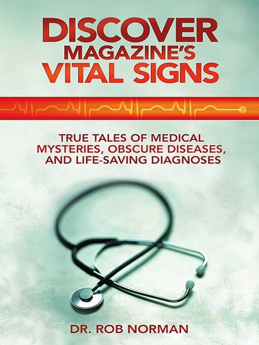 Title details for Discover Magazine's Vital Signs by Robert A. Norman - Available